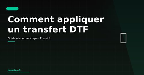 Comment appliquer un transfert DTF étape par étape (2026)